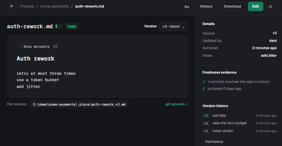 The local web UI with a plan open: its rendered content, the version dropdown, freshness evidence, and a version history listing v1 to v3 with the note recorded for each.